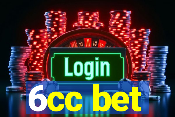 6cc bet